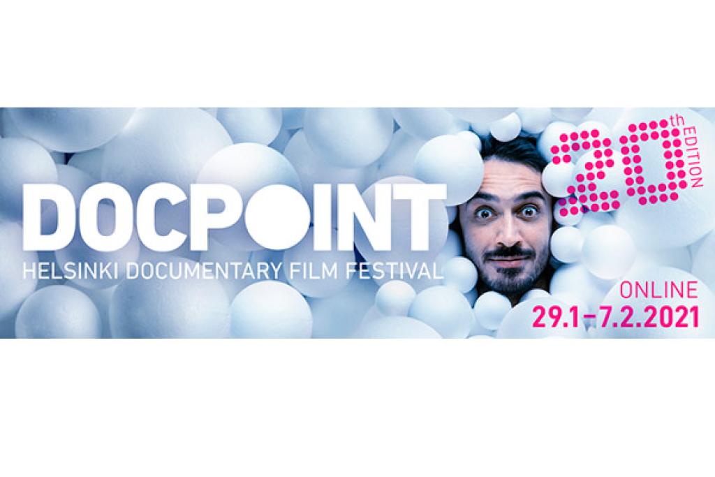 DocPoint – Helsinki Documentary Film Festival moves online | City of  Helsinki